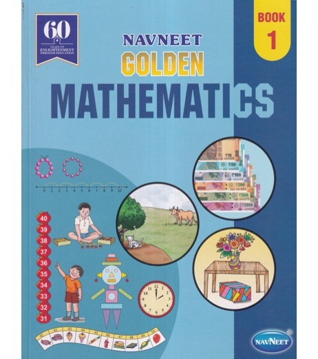 Navneet Golden Mathematics Book 1 Class-1 - SchoolChamp.net